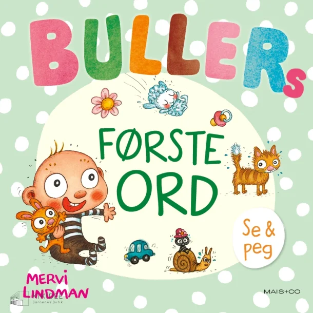 Bullers frste ord