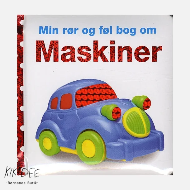 Min Rr og Fl bog om - Maskiner 