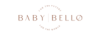 BABY BELLO 